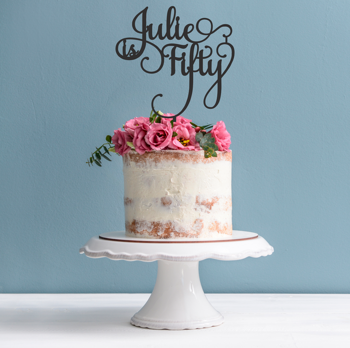 50th Birthday Cake Topper - Is Fifty Cake Decoration