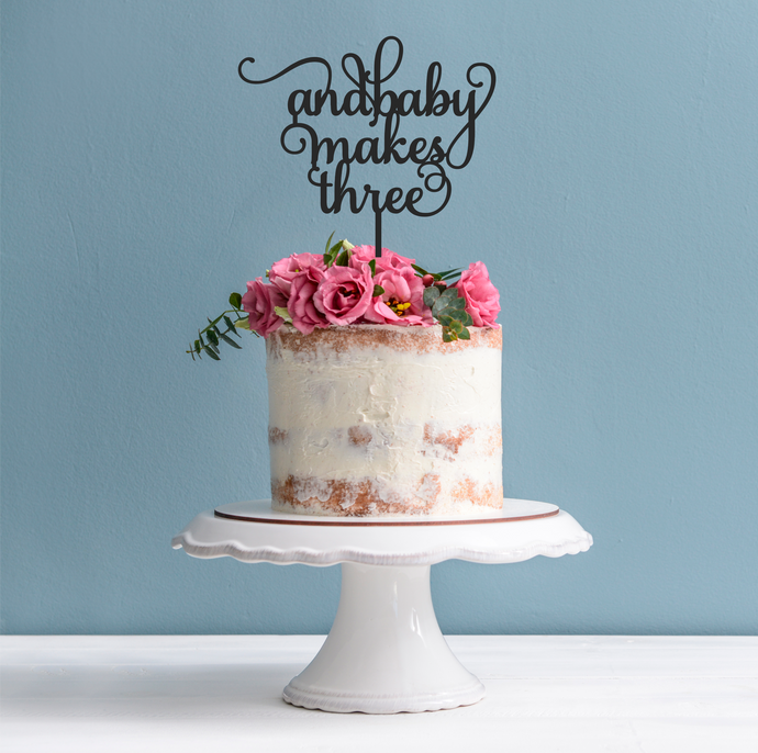 And Baby Makes Three Cake Topper - Baby Shower Cake Decoration