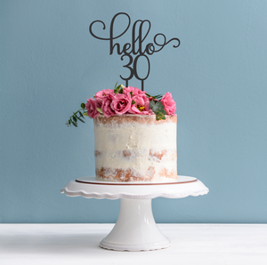Hello 30 Cake Topper - 30th Birthday Cake Topper