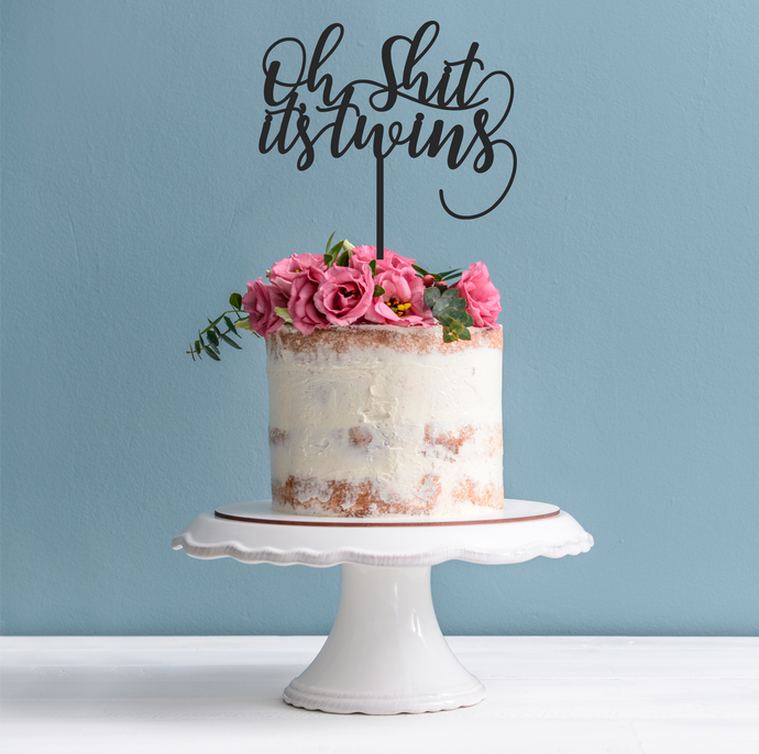 Oh Sh*t It's Twins Cake Topper - Twin Babies Cake Decoration