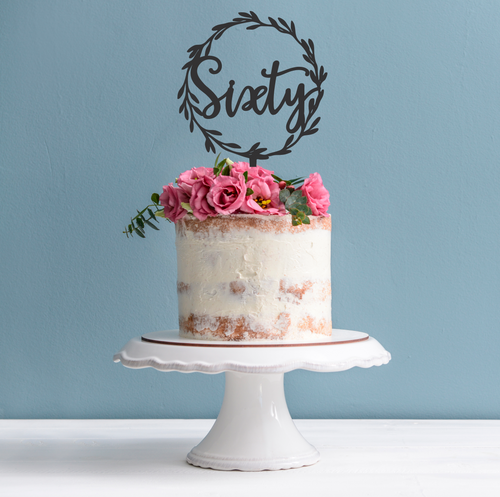 Sixty Wreath Cake Topper - 60th Birthday Cake Topper