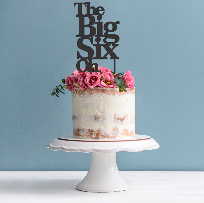 The Big Six Oh Cake Topper - 60th Birthday Cake Decoration