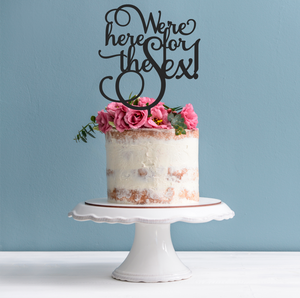 We're Here for the S*x Baby Shower Cake Topper - Gender Reveal Cake Decoration