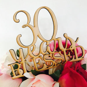 30 Years Blessed Cake Topper - SugarBooCakeToppersAnniversarySugarBooBespokeGiftsSugarBooCakeToppers