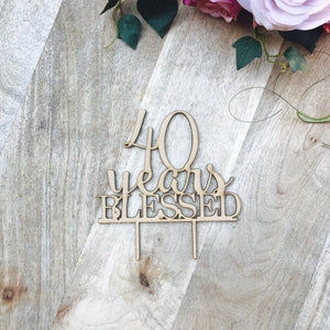 40 Years Blessed Cake Topper - SugarBooCakeToppersAnniversarySugarBooBespokeGiftsSugarBooCakeToppers