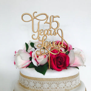 45 Years Loved Cake Topper Anniversary Cake Topper - SugarBooCakeToppersAnniversarySugarBooBespokeGiftsSugarBooCakeToppers