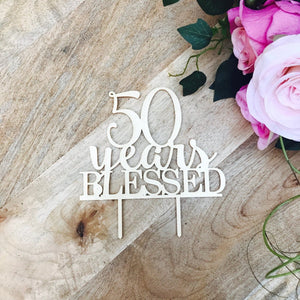 50 Years Blessed Cake Topper - SugarBooCakeToppersAnniversarySugarBooBespokeGiftsSugarBooCakeToppers
